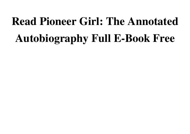 pioneer girl the annotated autobiography ebook